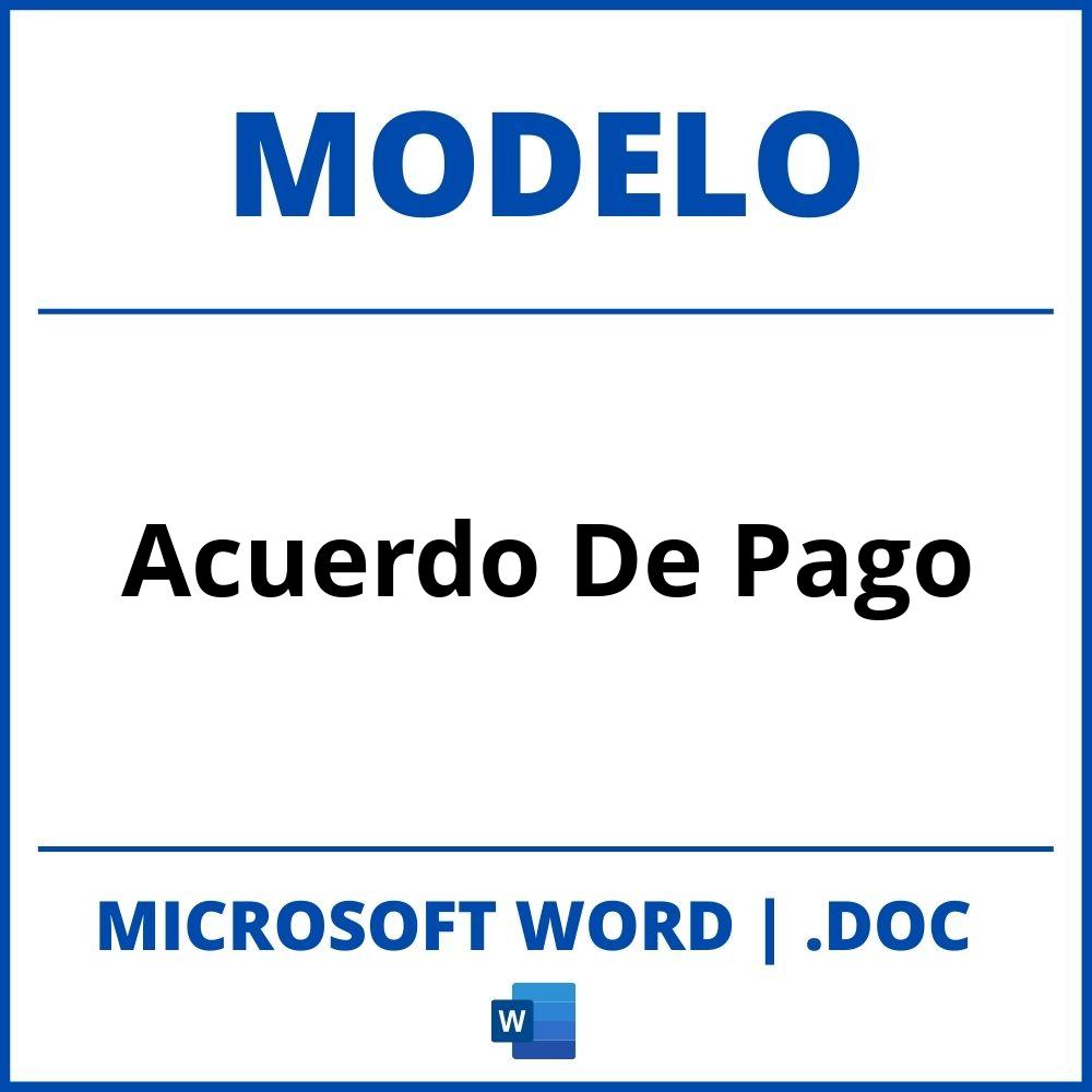 Modelo De Acuerdo De Pago Word