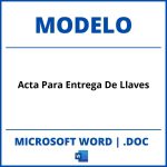 Modelo De Acta Para Entrega De Llaves Word