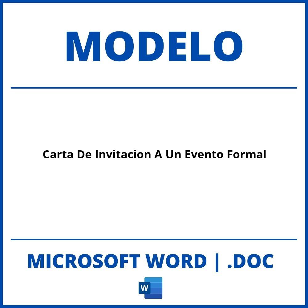 Modelo De Carta De Invitación A Un Evento Formal Word