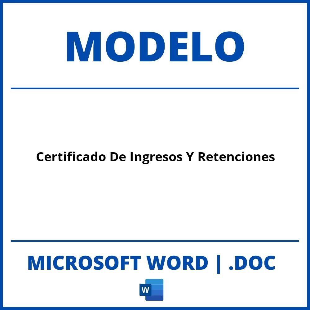 Modelo De Certificado De Ingresos Y Retenciones Word