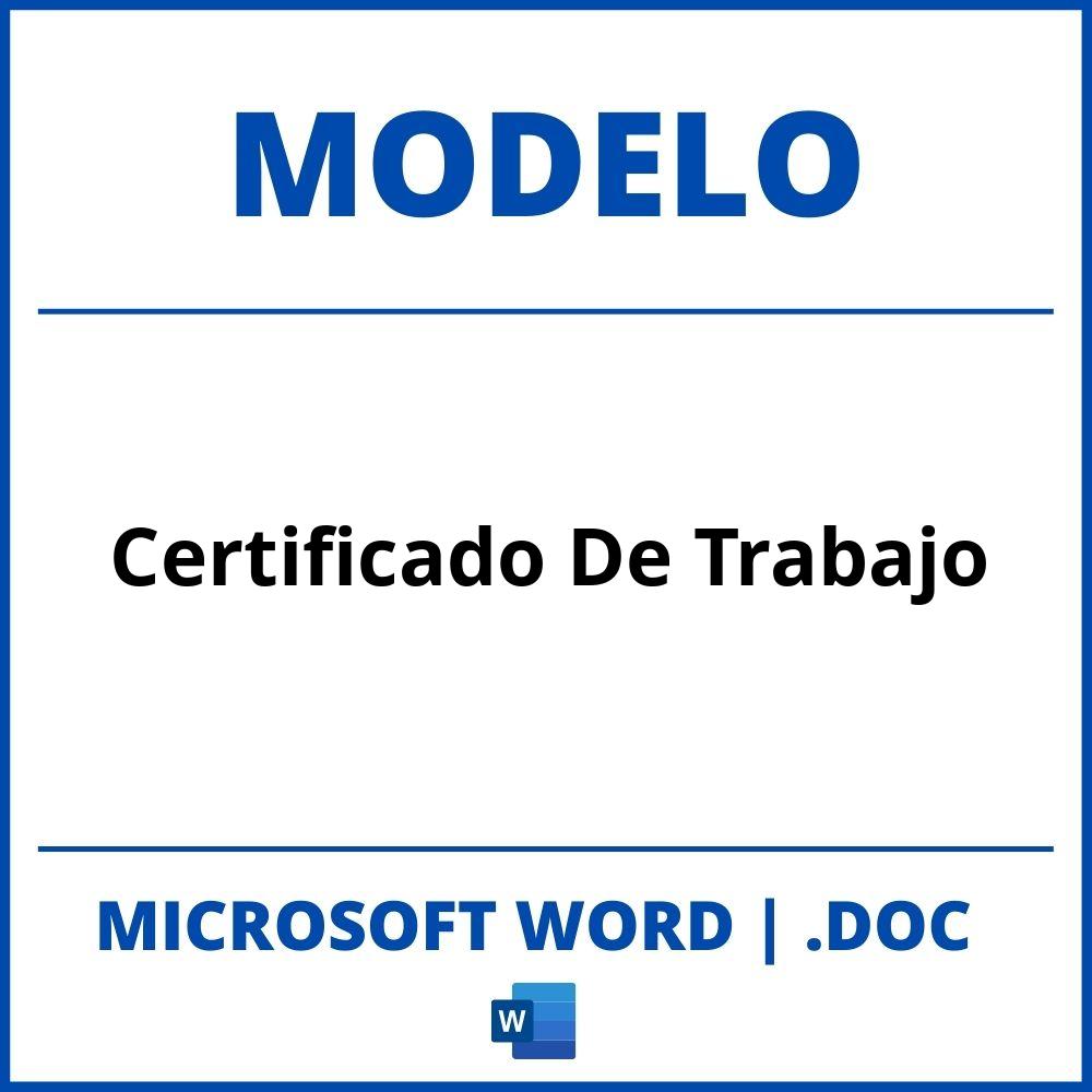 Modelo De Certificado De Trabajo En Word