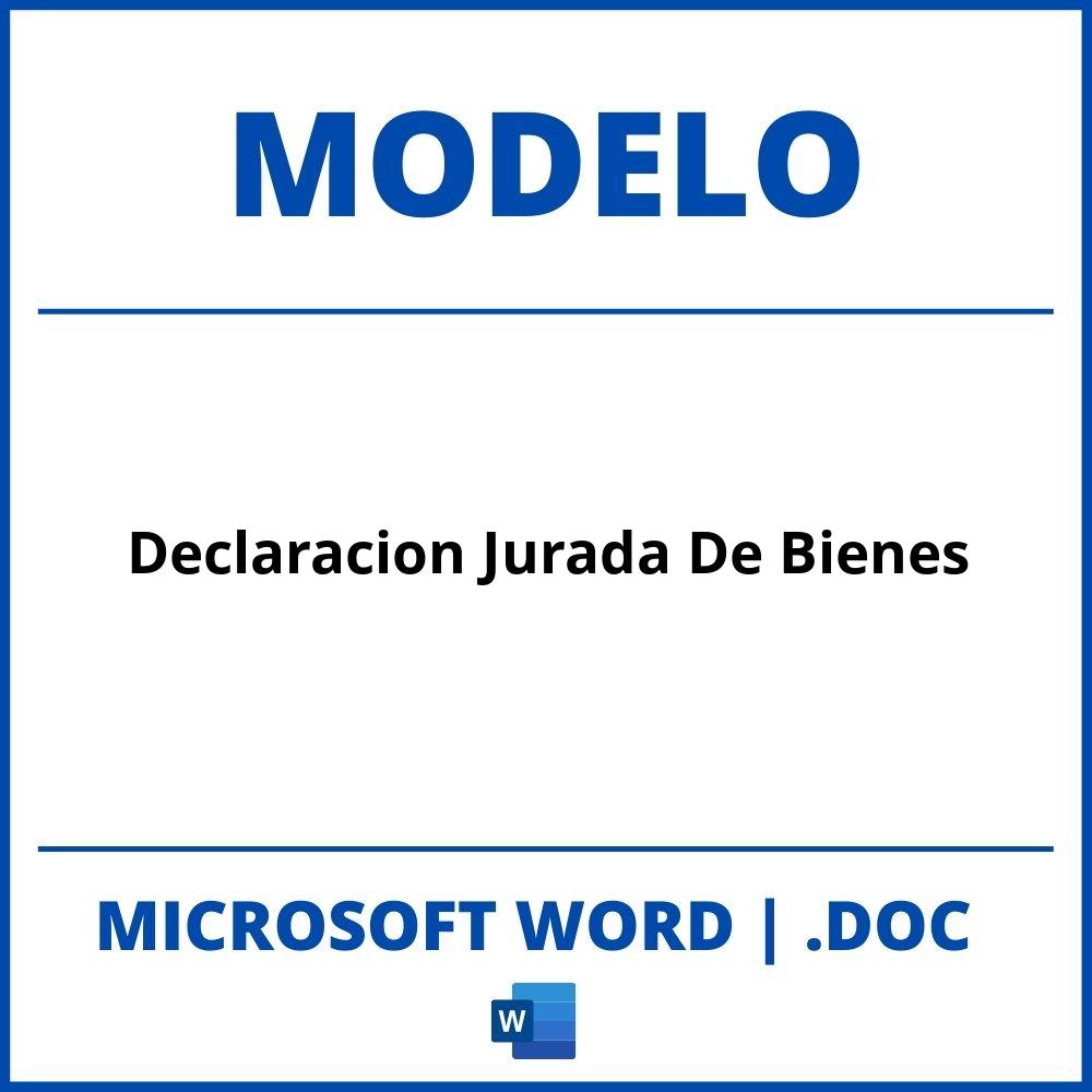 Modelo De Declaración Jurada De Bienes Word