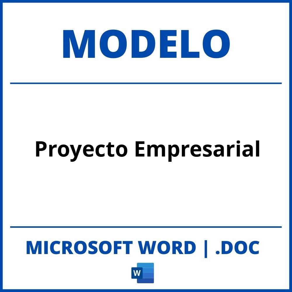 Modelo De Proyecto Empresarial En Word